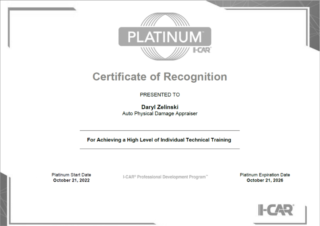 I-CAR Platinum Certificate of Recognition presented to Daryl Zelinski as an Auto Physical Damage Appraiser